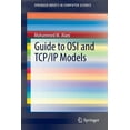 thumbnail image 1 of Springerbriefs in Computer Science Guide to OSI and TCP/IP Models, (Paperback), 1 of 1