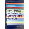 thumbnail image 1 of Springerbriefs in Computer Science Innovative Web Applications for Analyzing Traffic Operations, (Paperback), 1 of 5