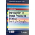 thumbnail image 1 of Springerbriefs in Computer Science Introduction to Image Processing Using R: Learning by Examples, (Paperback), 1 of 1