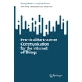 thumbnail image 1 of Springerbriefs in Computer Science Practical Backscatter Communication for the Internet of Things, (Paperback), 1 of 1