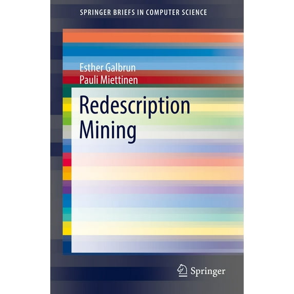 Springerbriefs in Computer Science Redescription Mining, (Paperback)