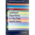 thumbnail image 1 of Springerbriefs in Computer Science Sublinear Algorithms for Big Data Applications, (Paperback), 1 of 1