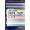 thumbnail image 1 of Springerbriefs in Earth System Sciences Earth System Modelling - Volume 1: Recent Developments and Projects, (Paperback), 1 of 1