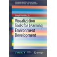 thumbnail image 1 of Springerbriefs in Educational Communicat Visualization Tools for Learning Environment Development, (Paperback), 1 of 1