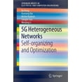 thumbnail image 1 of Springerbriefs in Electrical and Compute 5g Heterogeneous Networks: Self-Organizing and Optimization, (Paperback), 1 of 1