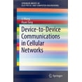 thumbnail image 1 of Springerbriefs in Electrical and Compute Device-To-Device Communications in Cellular Networks, (Paperback), 1 of 1