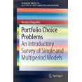 thumbnail image 1 of Springerbriefs in Electrical and Compute Portfolio Choice Problems: An Introductory Survey of Single and Multiperiod Models, (Paperback), 1 of 1