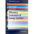 thumbnail image 1 of Springerbriefs in Energy Efficiency Evaluation of Energy Systems, Book 0, (Paperback), 1 of 1