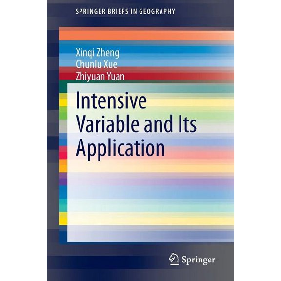 Springerbriefs in Geography Intensive Variable and Its Application, (Paperback)