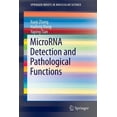 thumbnail image 1 of Springerbriefs in Molecular Science Microrna Detection and Pathological Functions, (Paperback), 1 of 1