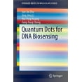 thumbnail image 1 of Springerbriefs in Molecular Science Quantum Dots for DNA Biosensing, (Paperback), 1 of 1
