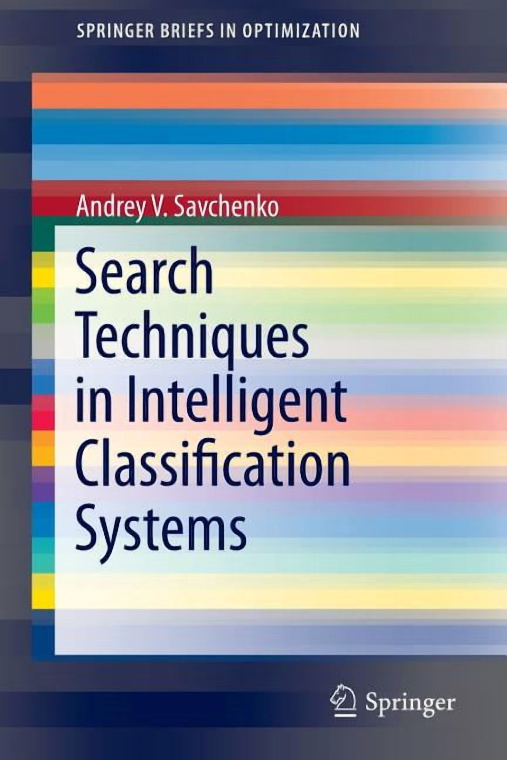 Springerbriefs in Optimization Search Techniques in Intelligent ...