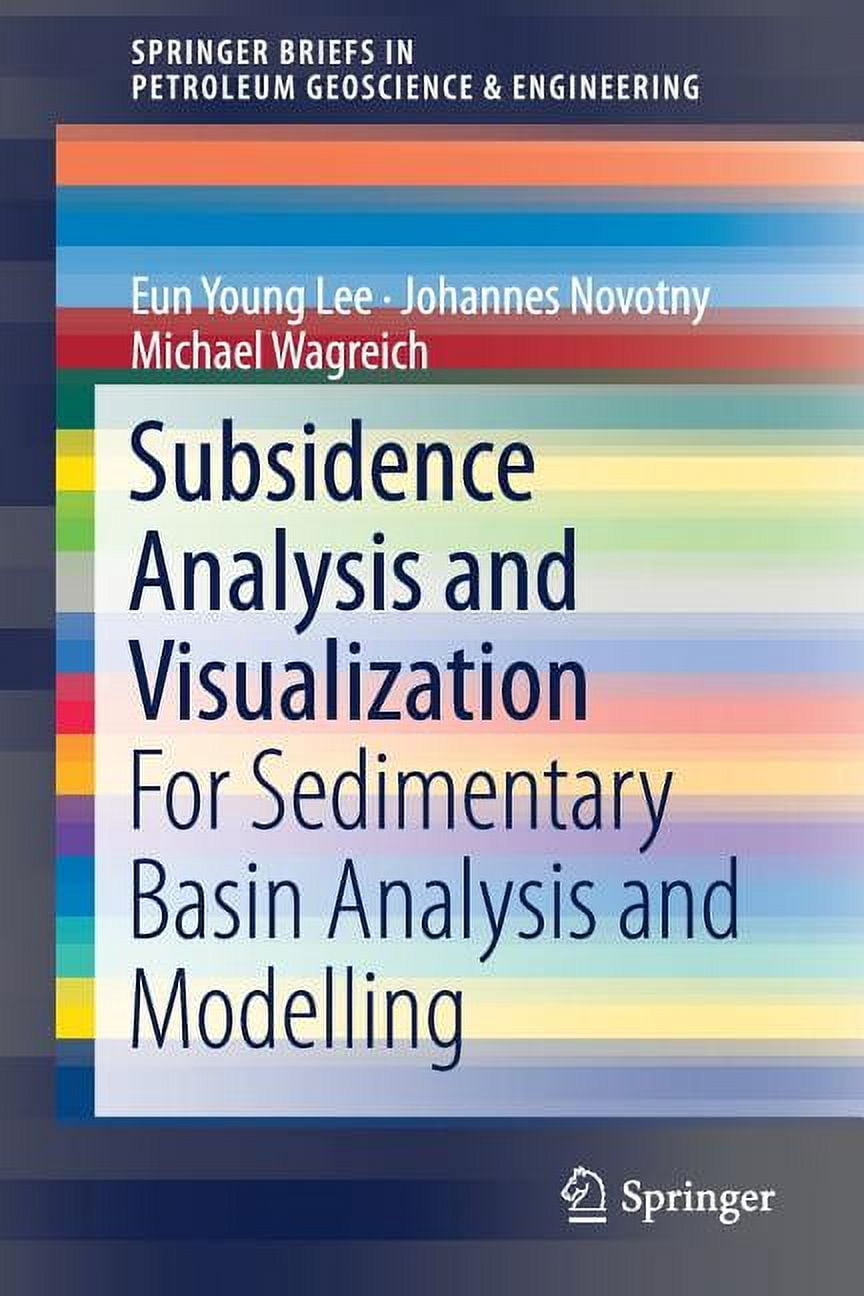 Springer Analysis Springerbriefs in Petroleum Geoscience & Engineering: Subsidence ...