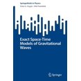 thumbnail image 1 of Springerbriefs in Physics Exact Space-Time Models of Gravitational Waves, (Paperback), 1 of 1