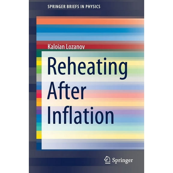 Springerbriefs in Physics Reheating After Inflation, (Paperback)