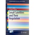 thumbnail image 1 of Springerbriefs in Space Development Small Satellites and Their Regulation, (Paperback), 1 of 1