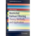 thumbnail image 1 of Springerbriefs in Statistics Restricted Kalman Filtering: Theory, Methods, and Application, Book 12, (Paperback), 1 of 1