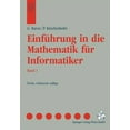 thumbnail image 1 of Springers Lehrbücher Der Informatik Einführung in Die Mathematik Für Informatiker, (Paperback), 1 of 1