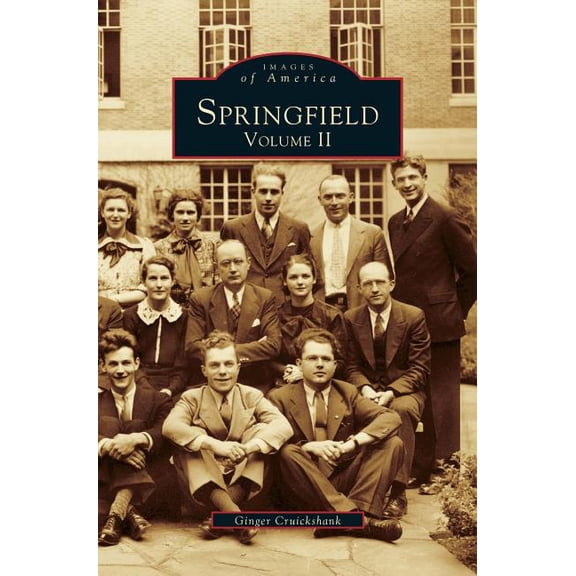Springfield: Volume II, (Hardcover)