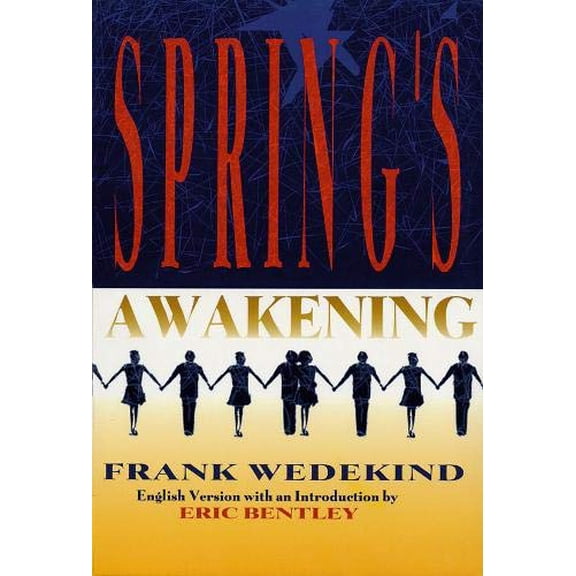 Pre-Owned Spring's Awakening (Applause Libretto Library), 9781557832450, 1557832455, Paperback, Revised ed. edition