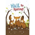 thumbnail image 1 of Springtime Weather Wonders: Hail to Spring! (Paperback), 1 of 1
