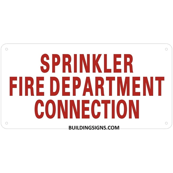 Sprinkler FIRE Department Connection Sign (Aluminium Reflective, White 6X12)(ref-2022-4)