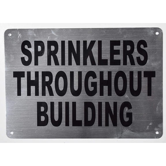 Sprinkler Throughout Building Sign(Silver,Aluminium, 7x10)(ref-2022-4)