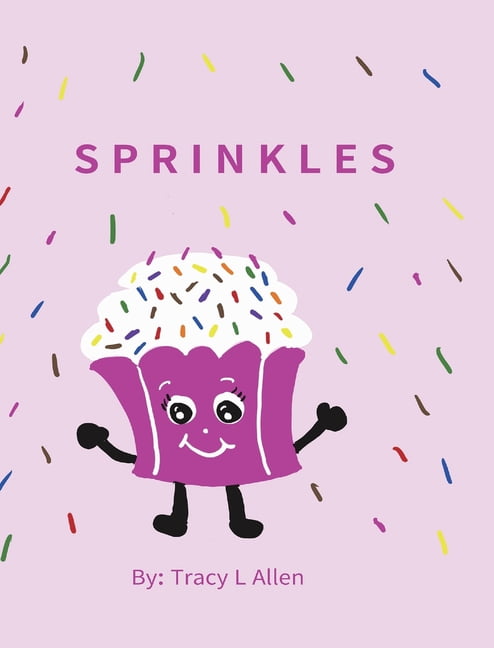 Sprinkles, (Hardcover)