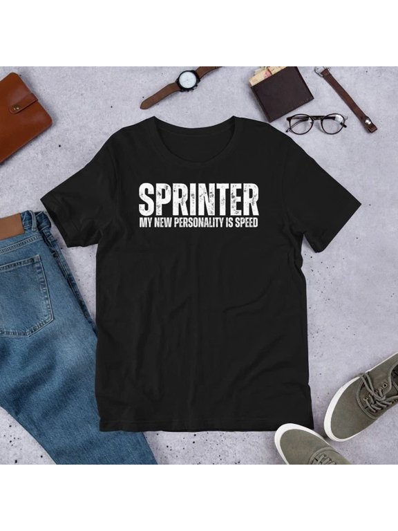 Sprinter Speed Is My New Personality Track Field Graphic Gift T-Shirt
