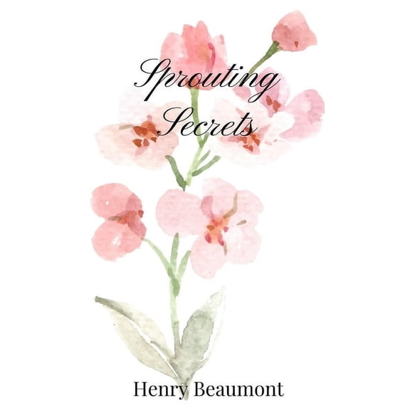 Sprouting Secrets, (Hardcover)