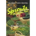 thumbnail image 1 of Pre-Owned Sprouts: The Miracle Food: The Complete Guide to Sprouting (Paperback) 1878736043 9781878736048, 1 of 1