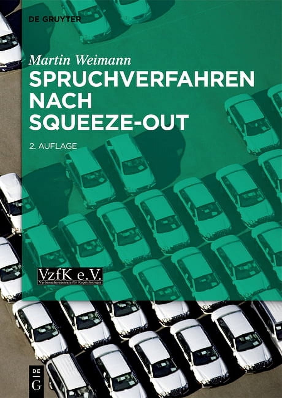 Spruchverfahren Nach Squeeze-Out, (Hardcover)