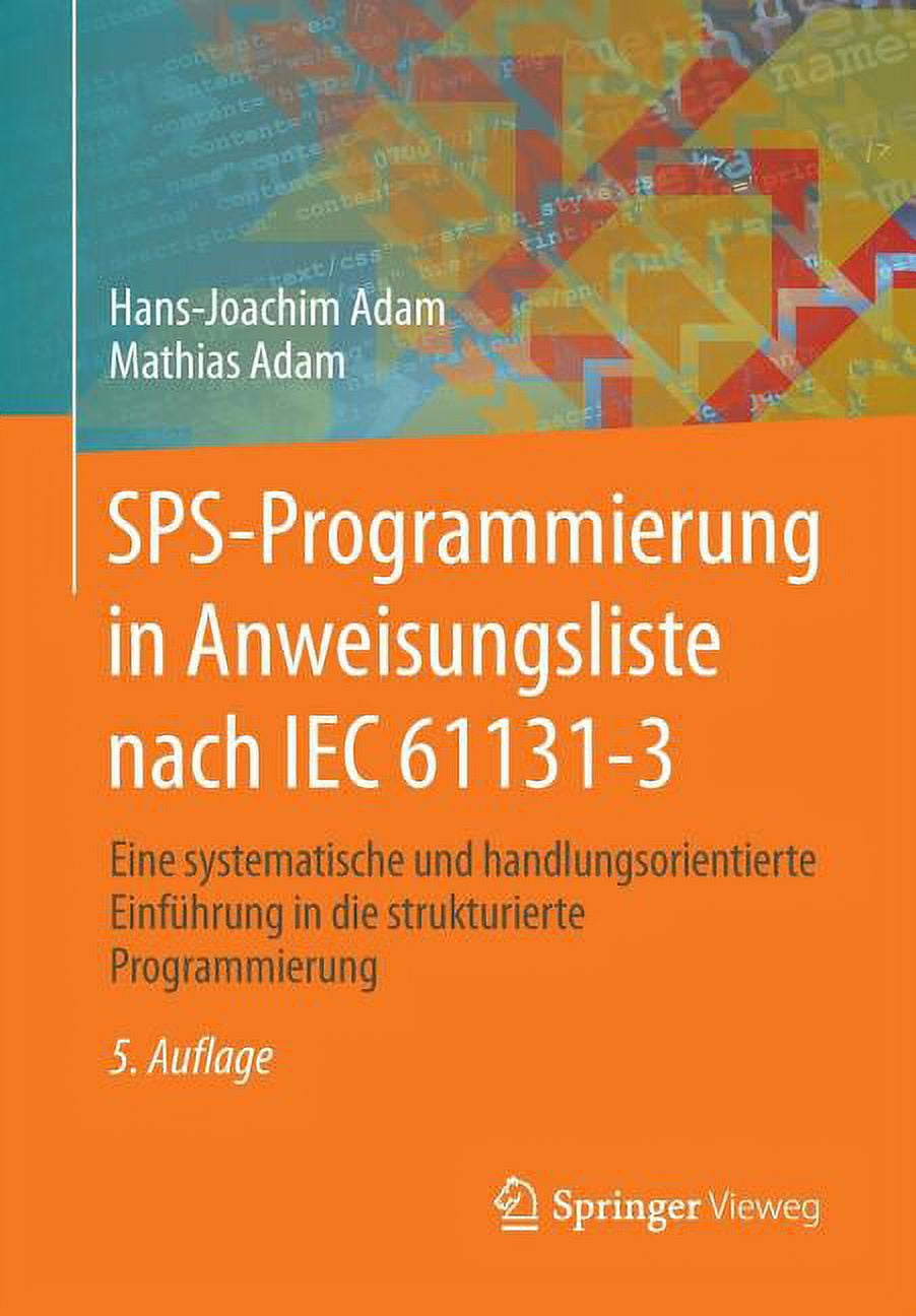 Sps-Programmierung in Anweisungsliste Nach Iec 61131-3 : Eine ...