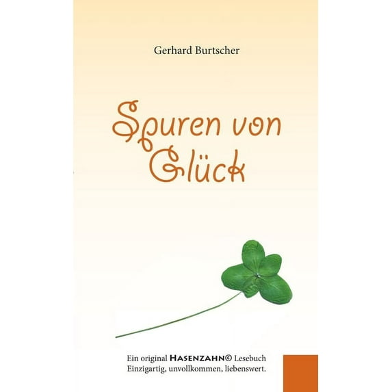 Spuren von Glück (Paperback)