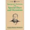 thumbnail image 1 of Pre-Owned Spurgeon's Sermons on Special Days and Occasions (C.H. Spurgeon Sermon Series) (Paperback) 0825437865 9780825437861, 1 of 1