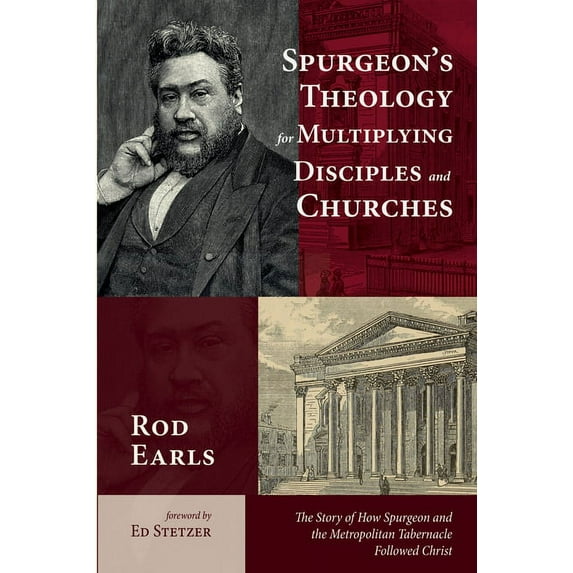 Spurgeon's Theology for Multiplying Disciples and Churches (Hardcover)