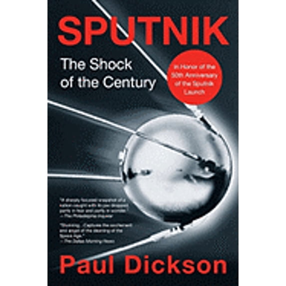 Pre-Owned Sputnik: The Shock of the Century (Paperback) 0425188434 9780425188439