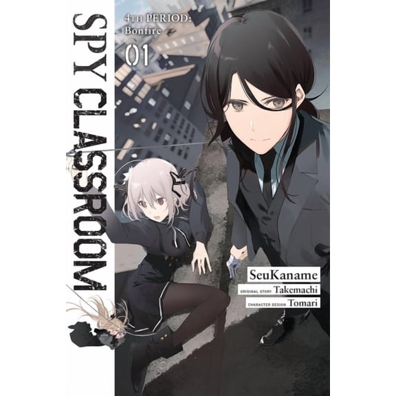 Spy Classroom 4th Period: Bonfire Spy Classroom 4th Period: Bonfire, Vol. 1 (Manga), Book 1, (Paperback)