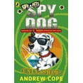 thumbnail image 1 of Spy Dog Spy Dog Unleashed: Volume 3, Book 3, (Paperback), 1 of 3