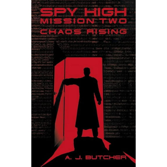Spy High (Little Brown and Company) Chaos Rising, Book 02, (Paperback)
