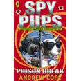 thumbnail image 1 of Pre-Owned Spy Pups: Prison Break: Volume 2 (Paperback) 0141326042 9780141326047, 1 of 1