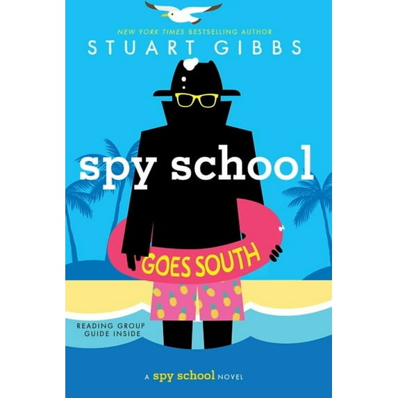 Spy School: Spy School Goes South, (Hardcover)