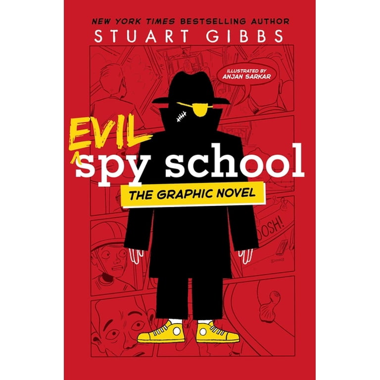 Spy School the Graphic Novel Evil Spy School the Graphic Novel