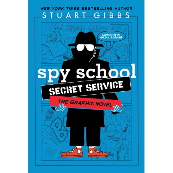 Spy School the Graphic Novel Spy School Secret Service the Graphic Novel, (Hardcover)