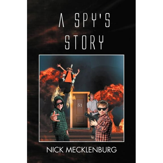 A Spy's Story (Paperback)