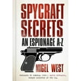 thumbnail image 1 of Spycraft Secrets : An Espionage A-Z (Hardcover), 1 of 1