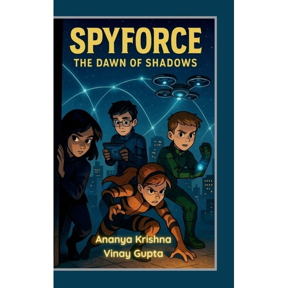 Spyforce: The Dawn of Shadows, (Hardcover)