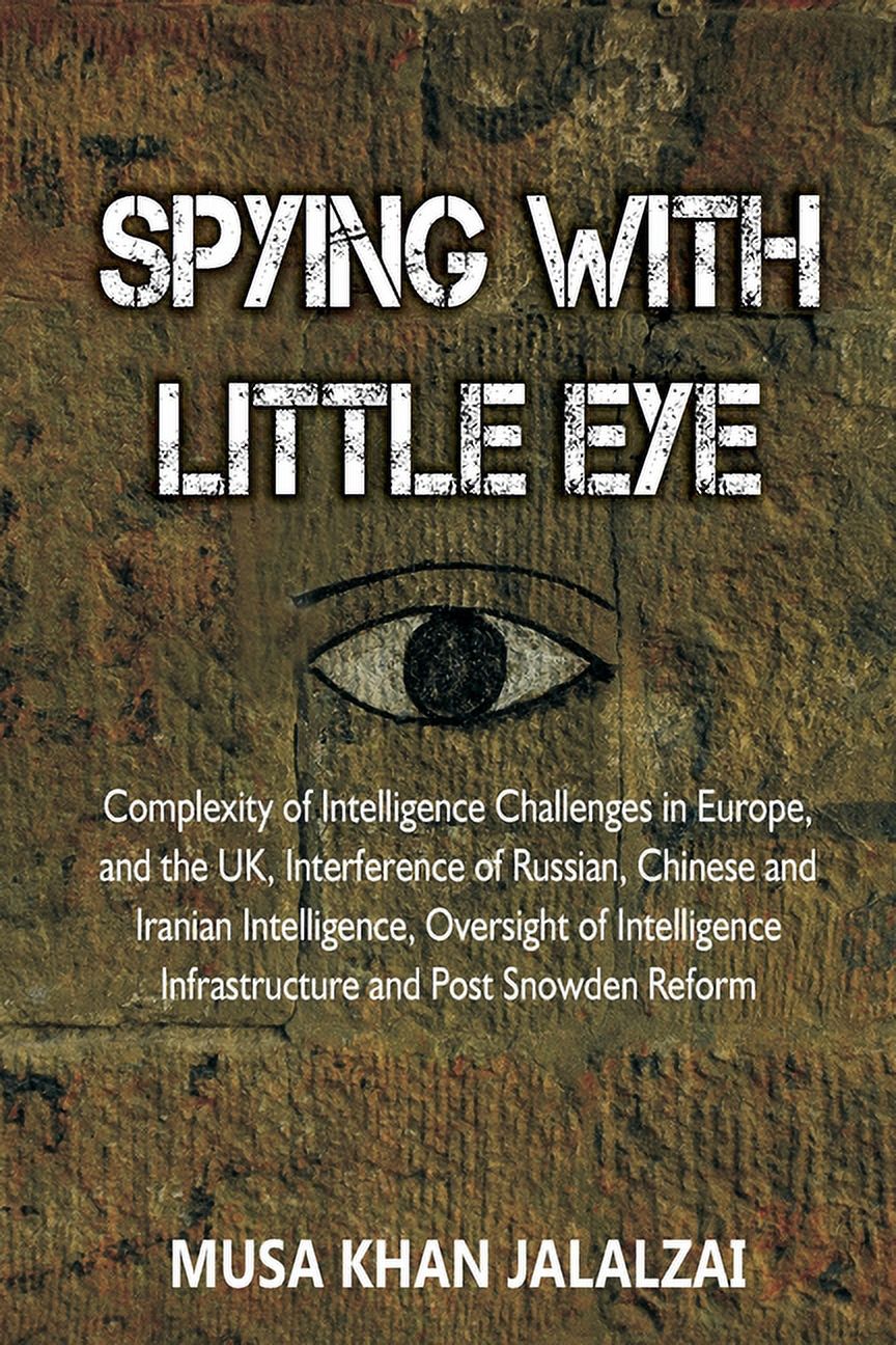Little Intellect Spying with Little Eye: Complexity of Intelligence Challenges in Europe ...