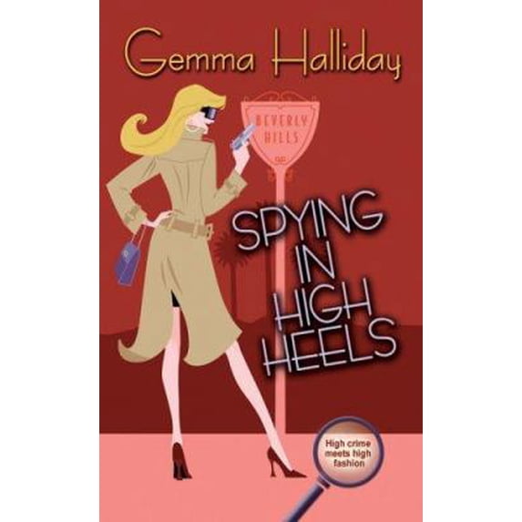 Pre-Owned Spying in High Heels (Paperback) by Gemma Halliday