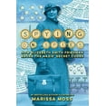 thumbnail image 1 of Spying on Spies : How Elizebeth Smith Friedman Broke the Nazis' Secret Codes (Hardcover), 1 of 2